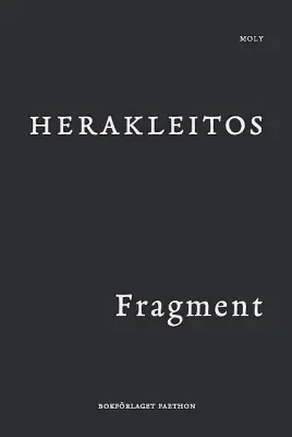  Das Herakleitos-Fragment - Eine Symphonie in Stein und Licht!